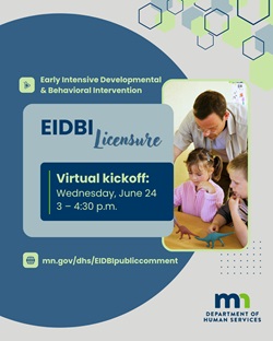 06-22-26 June 24 EIDBI licensing standards kick-off meeting