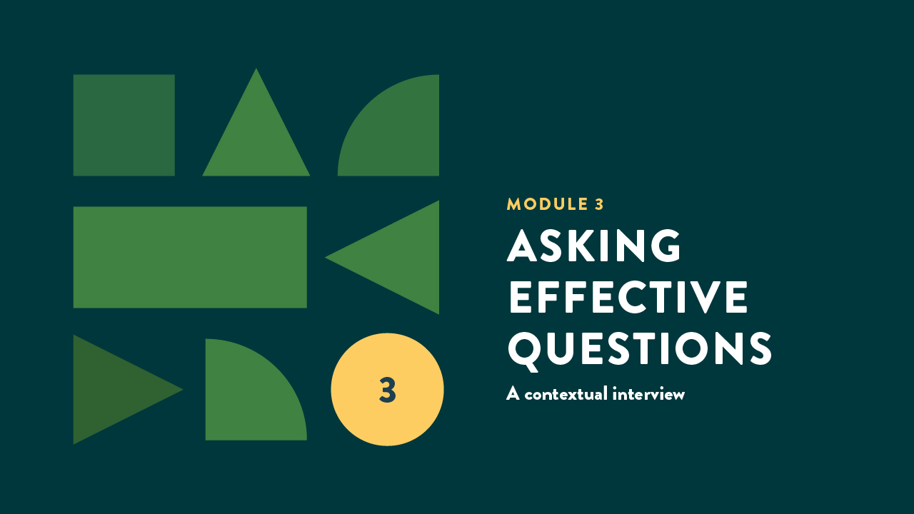 MODULE 3 Asking Effective Questions